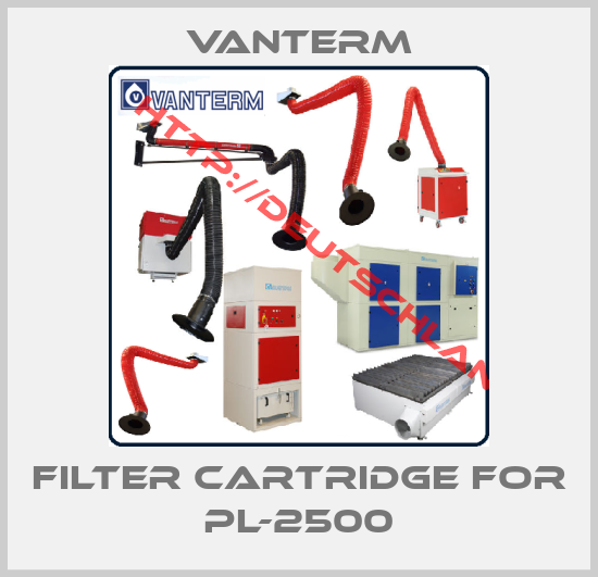 VANTERM-filter cartridge for PL-2500