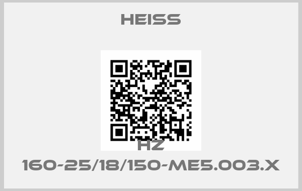 Heiss-HZ 160-25/18/150-ME5.003.X