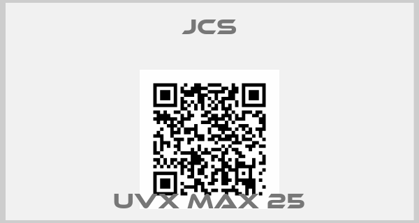 JCS-UVX MAX 25