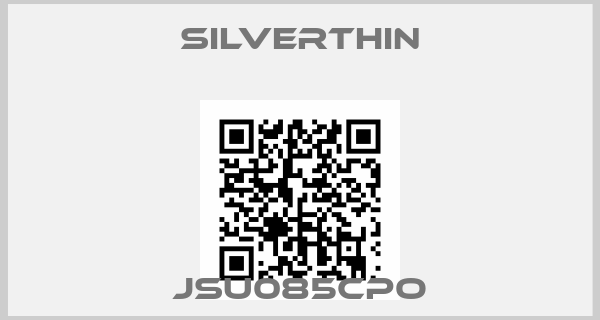 SILVERTHIN-JSU085CPO