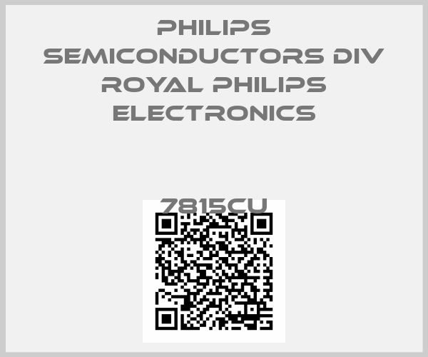 Philips Semiconductors Div Royal Philips Electronics-7815CU