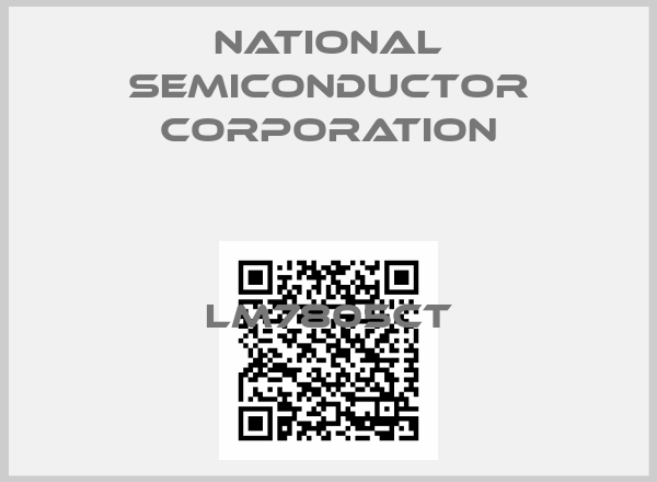 NATIONAL SEMICONDUCTOR CORPORATION-LM7805CT