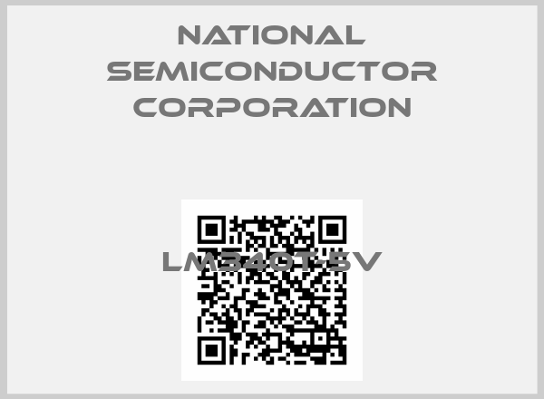 NATIONAL SEMICONDUCTOR CORPORATION-LM340T-5V