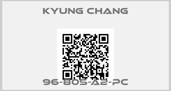 KYUNG CHANG-96-80S-A2-PC