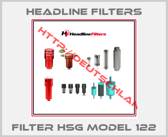 HEADLINE FILTERS-Filter Hsg Model 122