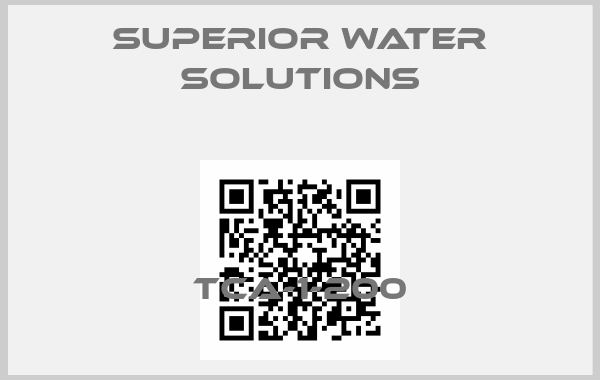Superior Water Solutions-TCA-1-200