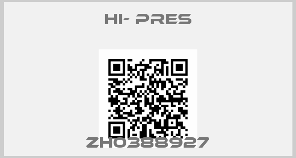 HI- PRES-ZH0388927
