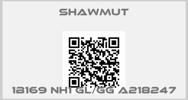 Shawmut-1B169 NH1 GL/GG A218247