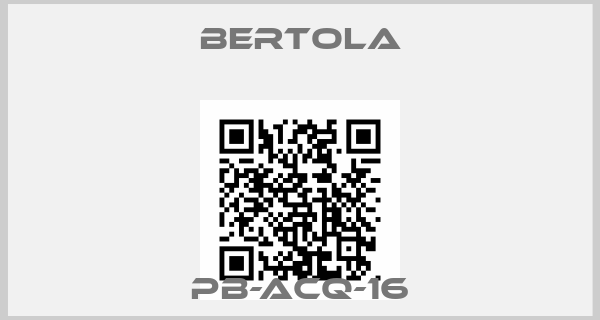 BERTOLA-PB-ACQ-16