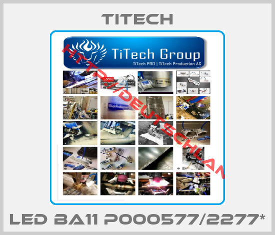 TiTech-LED BA11 P000577/2277*