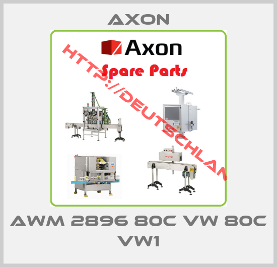 AXON-awm 2896 80c vw 80C vw1