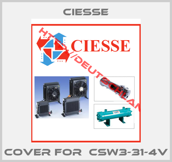 CIESSE-Cover for  csw3-31-4V