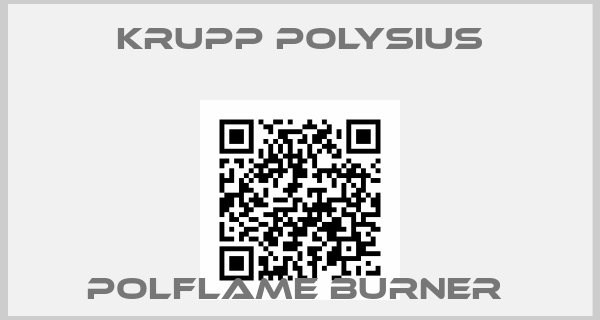 KRUPP Polysius-POLFLAME BURNER 