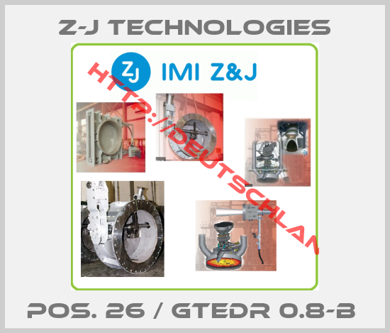 Z-J Technologies-POS. 26 / GTEDR 0.8-B 