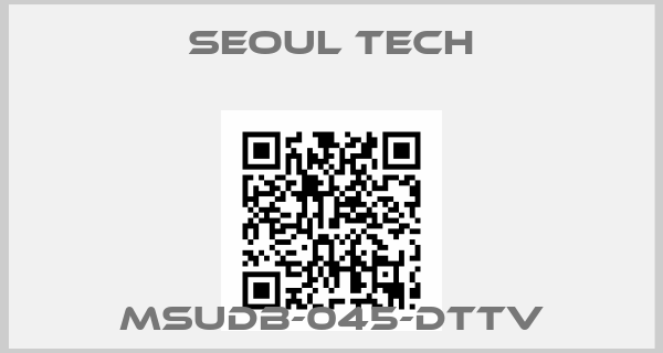 SEOUL TECH-MSUDB-045-DTTV