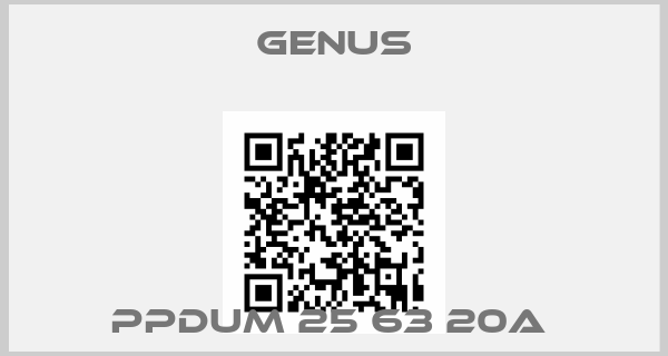 Genus-PPDUM 25 63 20A 