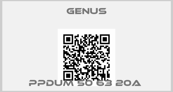 Genus-PPDUM 50 63 20A 