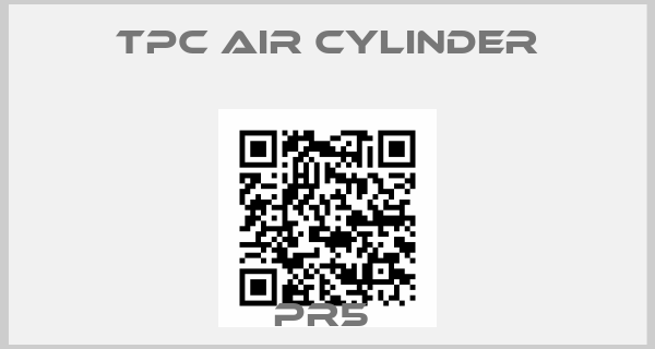 TPC AIR CYLINDER-PR5 
