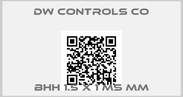DW Controls Co-BHH 1.5 X 1 MS MM