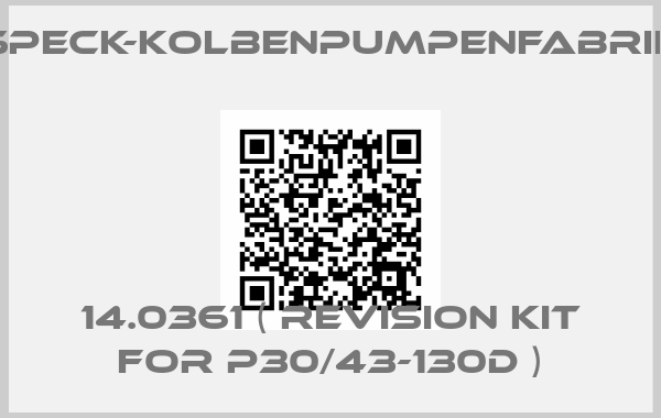 SPECK-KOLBENPUMPENFABRIK-14.0361 ( Revision kit for P30/43-130D )