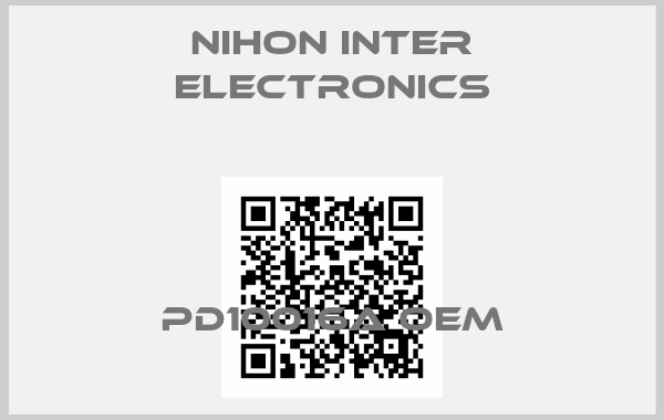 NIHON INTER ELECTRONICS-PD10016A OEM