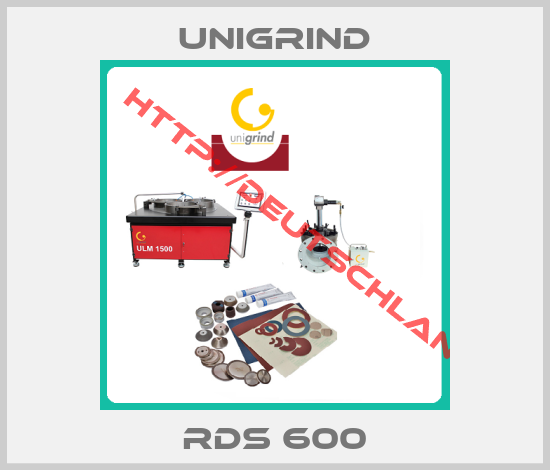 Unigrind-RDS 600