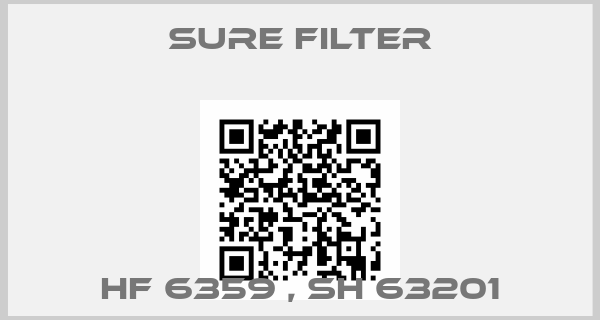 sure filter-HF 6359 , SH 63201