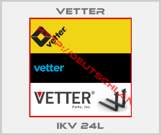 Vetter-IKV 24L
