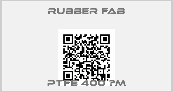 Rubber Fab-PTFE 400 μm