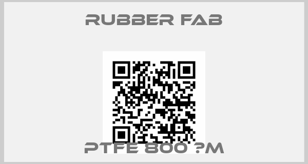 Rubber Fab-PTFE 800 μm