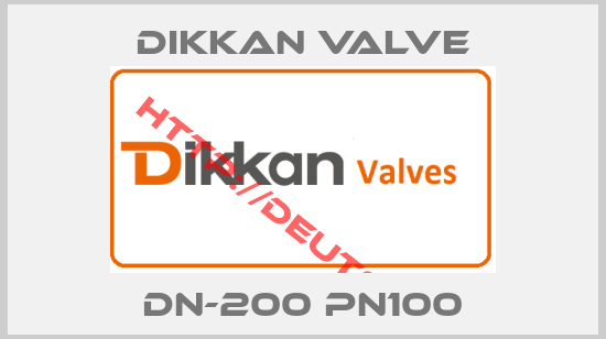 Dikkan Valve-DN-200 PN100