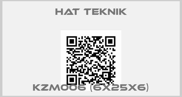 Hat Teknik-KZM006 (6X25X6)