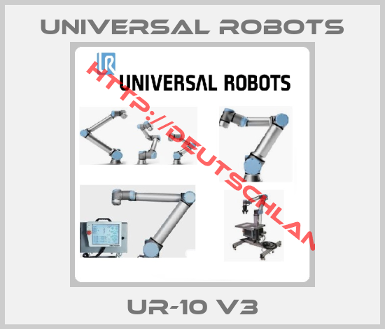 Universal Robots-UR-10 v3