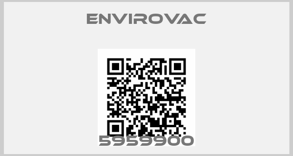 ENVIROVAC-5959900