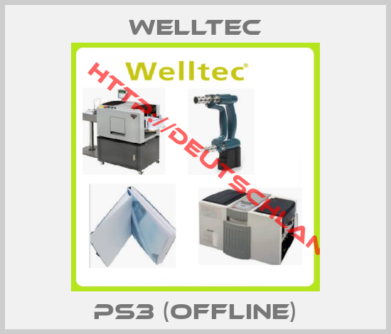 WELLTEC-PS3 (offline)
