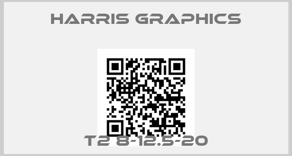 HARRIS GRAPHICS-T2 8-12.5-20