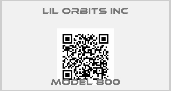 Lil Orbits Inc-Model 800