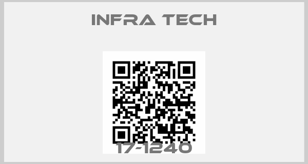 INFRA TECH-17-1240