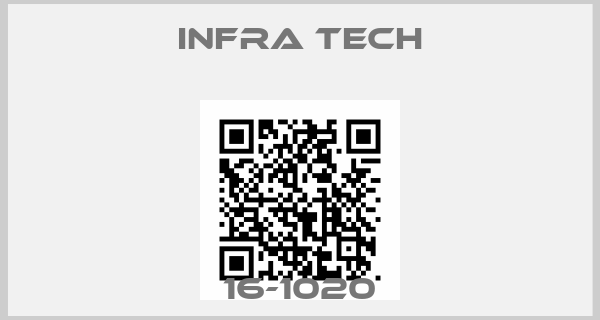 INFRA TECH-16-1020
