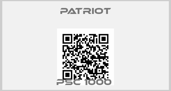 Patriot-PSC 1000 