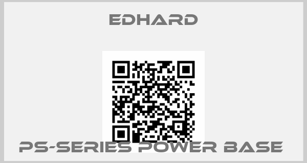 Edhard-PS-SERIES POWER BASE 