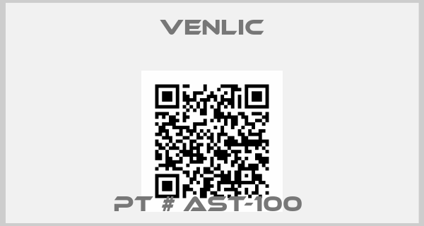 Venlic-PT # AST-100 