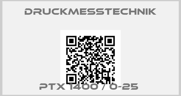 Druckmesstechnik-PTX 1400 / 0-25 