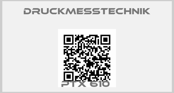 Druckmesstechnik-PTX 610 