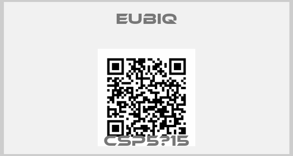 EUBIQ-CSP5‐15