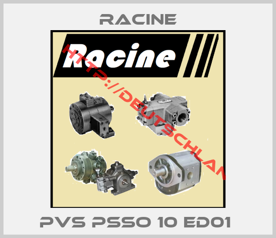 Racine-PVS PSSO 10 ED01 