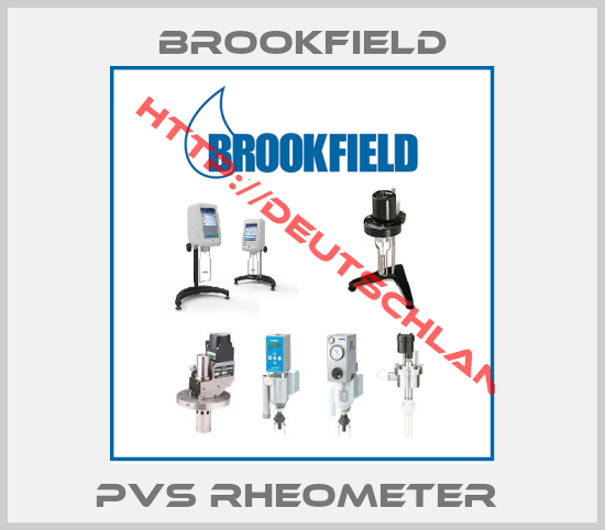 Brookfield-PVS RHEOMETER 