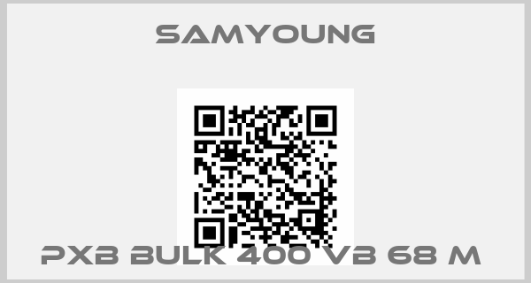 Samyoung-PXB BULK 400 VB 68 M 