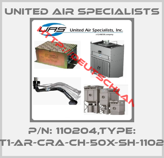 UNITED AIR SPECIALISTS-P/N: 110204,Type: CET1-AR-CRA-CH-50X-SH-110204