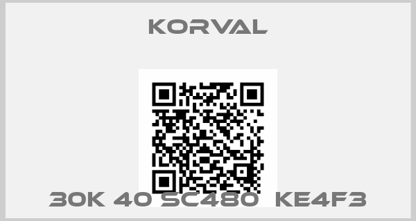 KORVAL-30K 40 SC480  KE4F3